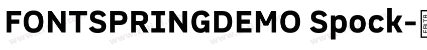 FONTSPRINGDEMO Spock字体转换